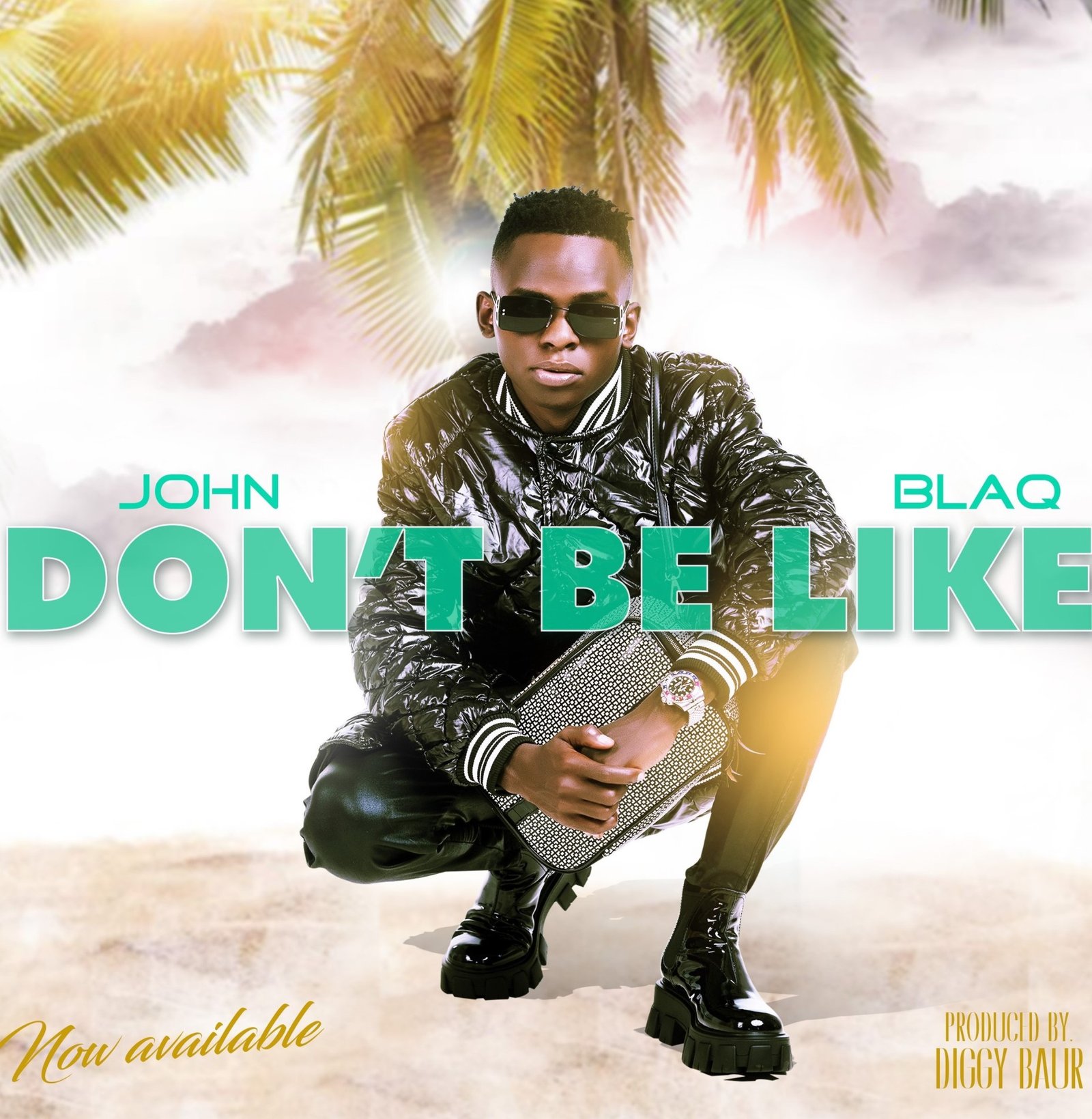 AUDIO : John Blaq Releases New Song " Don't Be Like "
